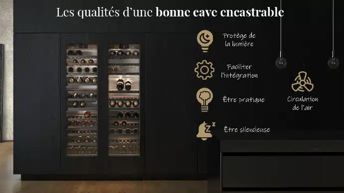 Comment choisir une cave à vin encastrable