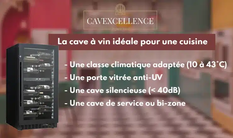 Cave à vin idéale pour la cuisine